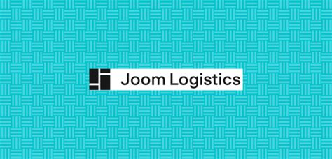 joom logistics limited.